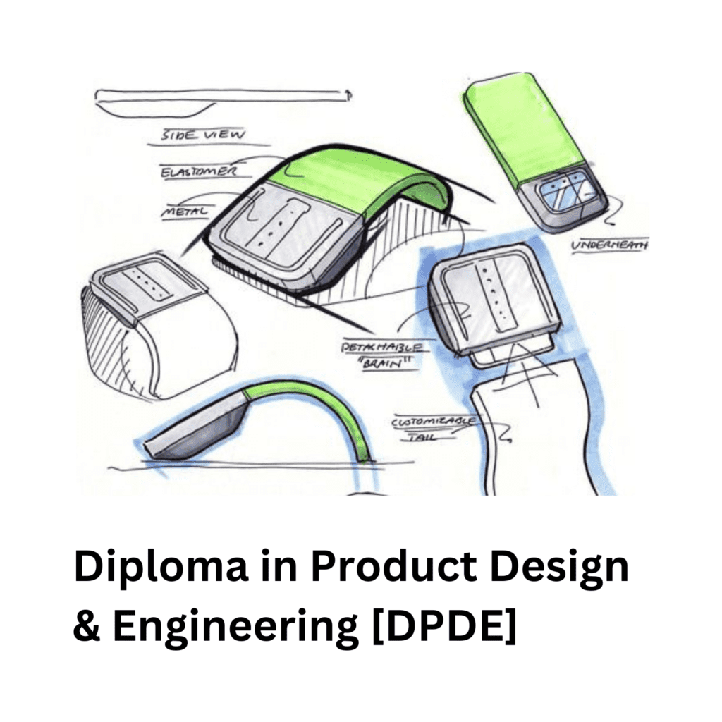 Diploma In Product Design & Engineering [DPDE]